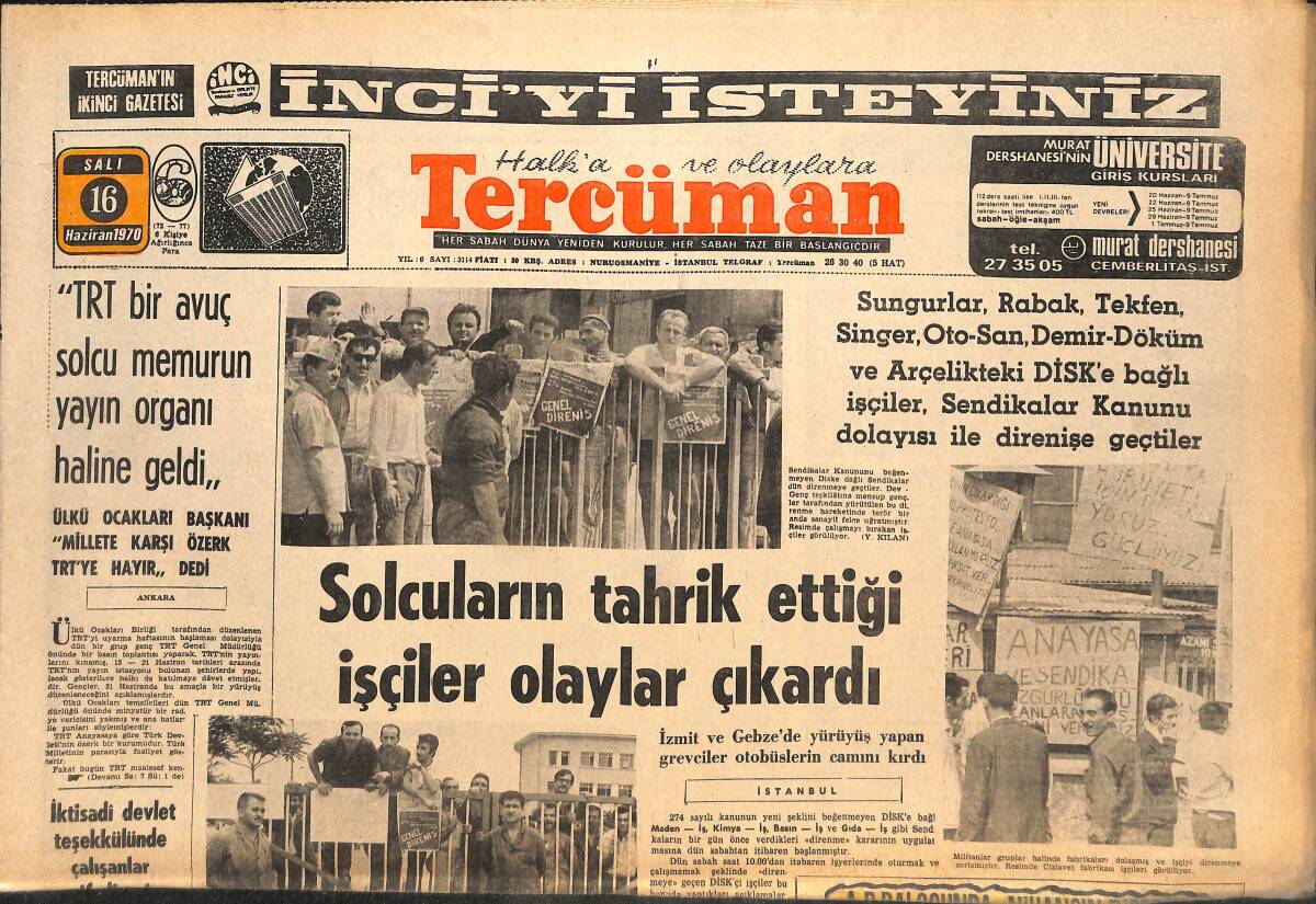 Tercüman Gazetesi 16 Haziran 1970 - TRT Bir Avuç Solcu Memurun Yayın Organı Haline Geldi - Demirel, Bu Gece Benim Gecem Şarkısını İstedi GZ145342 - 1