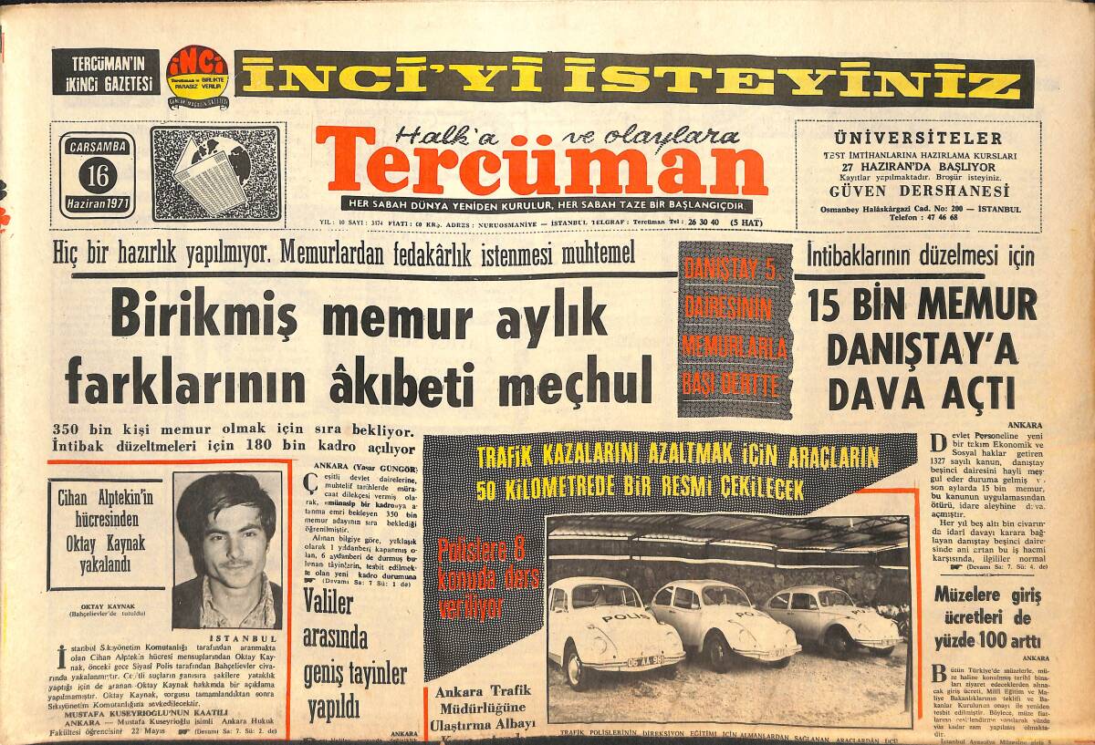 Tercüman Gazetesi 16 Haziran 1971 - Serbest Meslek Sahipleri İçin Sigorta Kuruluyor - Dünya Bankası 25 Milyon Dolar Veriyor GZ141541 - 1