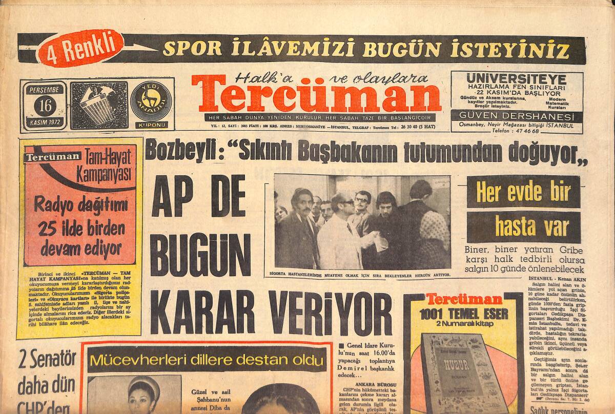 Tercüman Gazetesi 16 Kasım 1972 - Güzel Ve Asil Şahbanu'nun Annesi Diba Da Kızı Kadar Güzel - Galatasaray Ordu'yu Eledi GZ145651 - 1