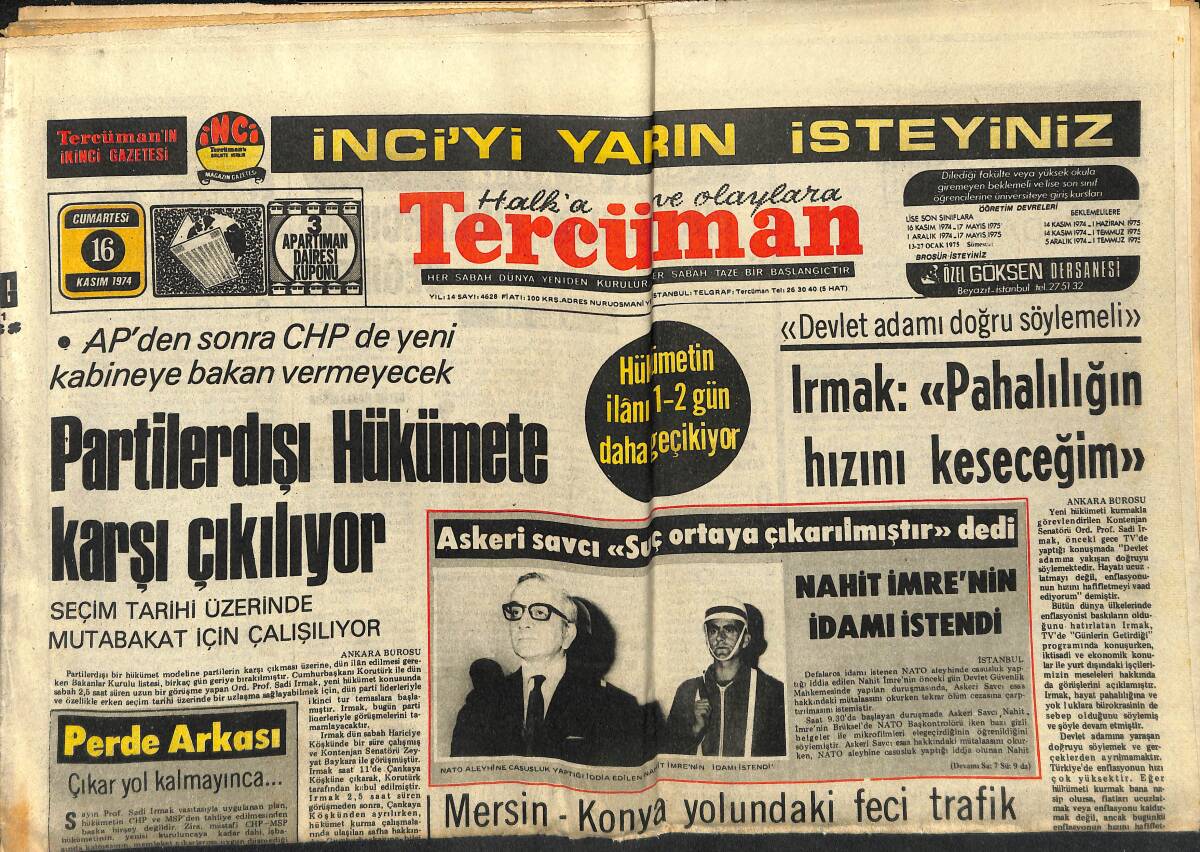 Tercüman Gazetesi 16 Kasım 1974 - NATO Aleyhine Casusluk Yaptığı İddia Edilen Nahit İmre'nin İdamı İstendi - Metin Oktay Galatasaray İdmanında GZ145907 - 1