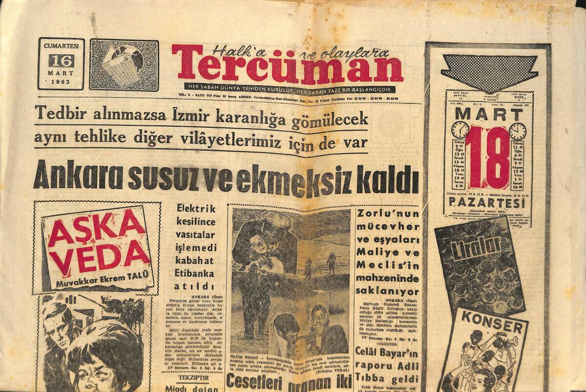 Tercüman Gazetesi 16 Mart 1963 - Ankara Susuz Ve Ekmeksiz Kaldı - Galatasaray Bugün Altay İle Karşılaşacak GZ146757 - 1