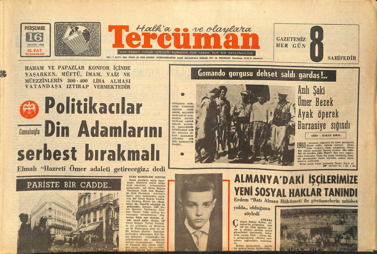 Tercüman Gazetesi 16 Mayıs 1968 - Galatasaray'ı Kurtarmak İçin Ankara'dan Kaçıp İstanbul'a Geldi - Politikacılar Din Adamlarını Serbest Bırakmalı GZ145414 - 1