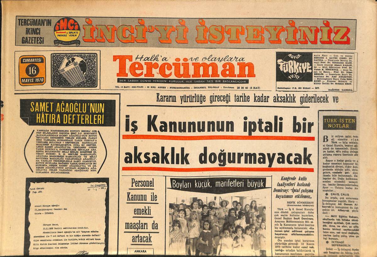 Tercüman Gazetesi 16 Mayıs 1970 - İş Kanununun İptali Bir Aksaklık Doğurmayacak - Samet Ağaoğlu'nun Hatıra Defterleri GZ145427 - 1