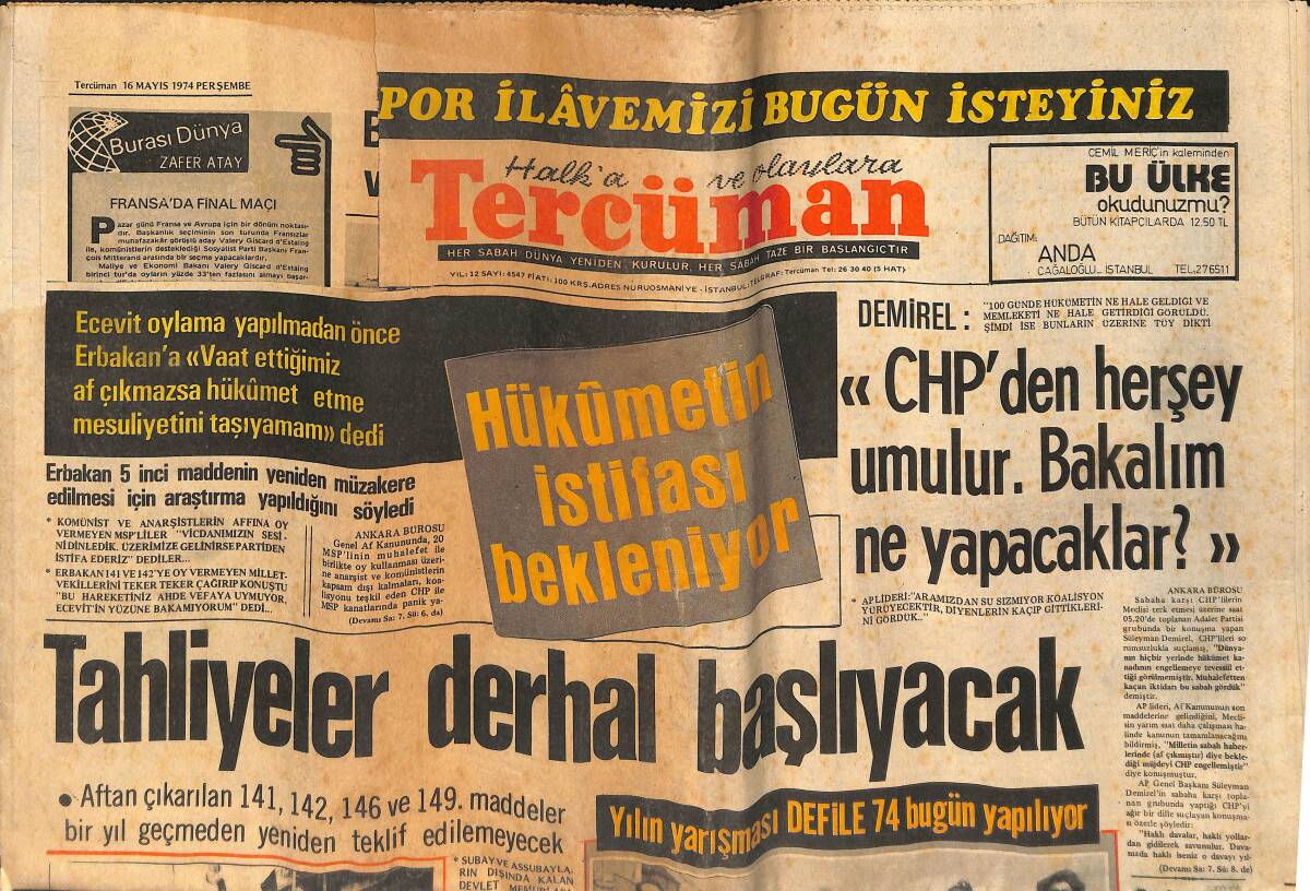 Tercüman Gazetesi 16 Mayıs 1974 - Hükümetin İstifası Bekleniyor - Fenerbahçe Kasayı Açtı GZ134035 - 1