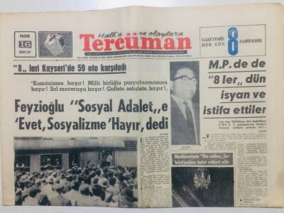 Tercüman Gazetesi 16 Nisan 1967 - Feyzioğlu Sosyal Adalete Evet Sosyalizme Hayır Dedi GZ53402 - 1