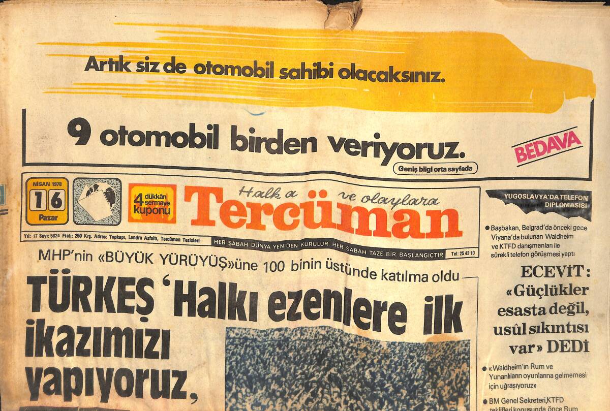 Tercüman Gazetesi 16 Nisan 1978 - Türkeş : Halkı Ezenlere İlk İkazımızı Yapıyoruz - Veli Ballı, Uluslararası 