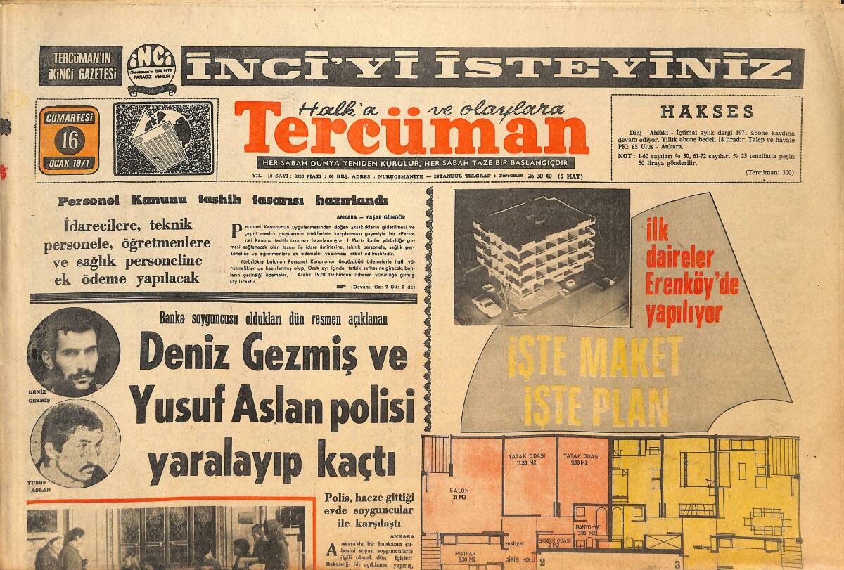 Tercüman Gazetesi 16 Ocak 1971 - Deniz Gezmiş Ve Yusuf Aslan Polisi Yaralayıp Kaçtı - Altın Anahtara Hücum Sırası Tiyatro Sanatkarlarında: Nejat Uygur GZ145335 - 1