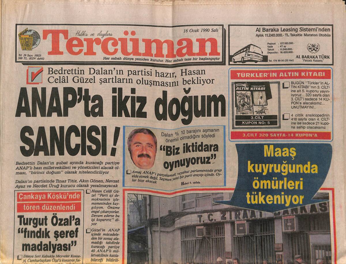Tercüman Gazetesi 16 Ocak 1990 - ANAP'ta İkiz Doğum Sancısı - Emeklilere Çifte Hüsran GZ150266 - 1