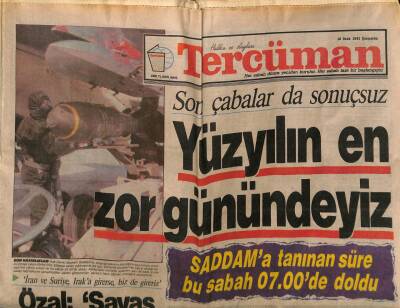 Tercüman Gazetesi 16 Ocak 1991 - Irakın Kimyasal Silahları Öldürücü GZ65902 - 2