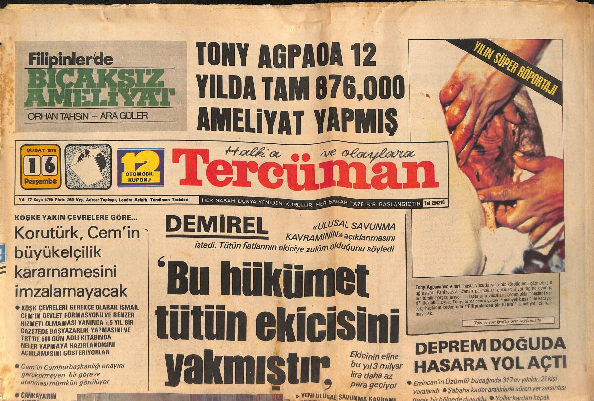 Tercüman Gazetesi 16 Şubat 1978 - Deprem Doğuda Hasara Yol Açtı - Galatarasay Rakibine Şans Tanımadı GZ132766 - 1