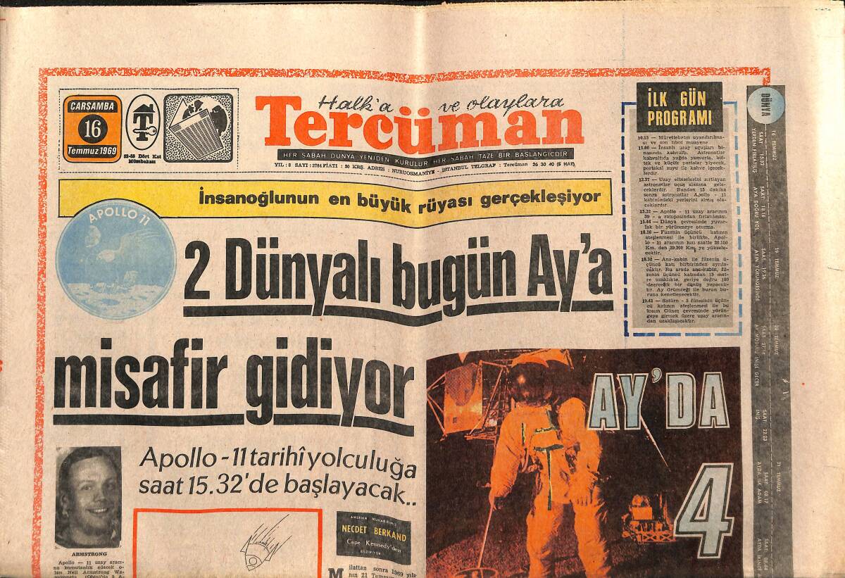 Tercüman Gazetesi 16 Temmuz 1969 - 2 Dünyalı Bugün Ay'a Misafir Gidiyor GZ149502 - 1