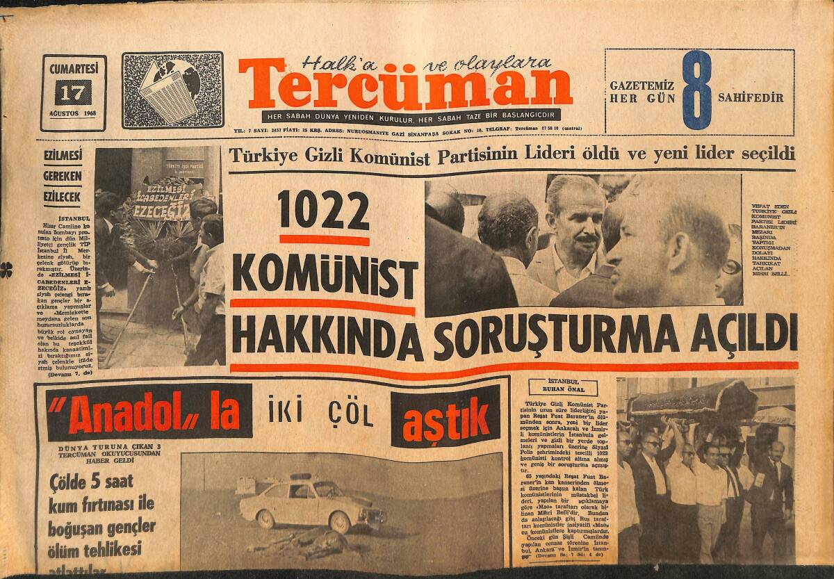 Tercüman Gazetesi 17 Ağustos 1968 - 1022 Komünist Hakkında Soruşturma Açıldı - 1000'e Yakın İşçi Adana'da Sigorta Hastanesini Bastı GZ145801 - 1