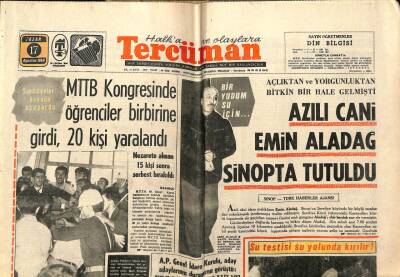 Tercüman Gazetesi 17 Ağustos 1969 - MTTB Kongresinde Öğrenciler Birbirine Girdiler 20 Kişi Yaralandı GZ54090 - 1