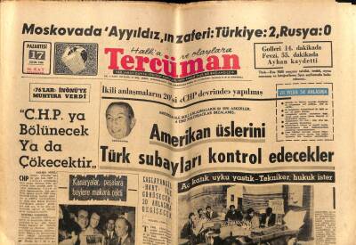 Tercüman Gazetesi 17 Ekim 1966 - Amerikan Üslerini Türk Subayları Kontrol Edecek GZ54365 - 1