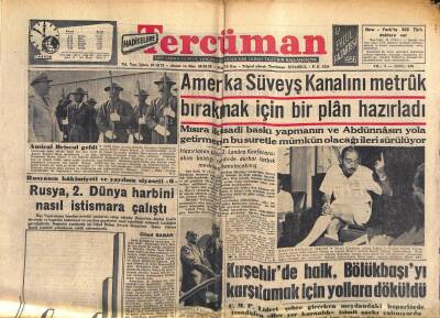 Tercüman Gazetesi 17 Eylül 1956 - Amerika Süveyş Kanalını Metrûk Bırakmak İçin Bir Plân Hazırladı GZ118945 - 1