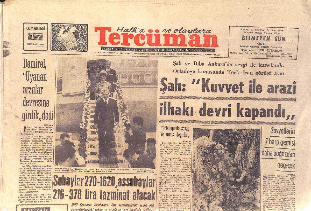 Tercüman Gazetesi 17 Haziran 1967 - Şah: Kuvvet İle Arazi İlhakı Devri Kapandı - Şoray, Koçyiğit Ve Gönül Yazar'a 200 Bin Liralık Dava Açıldı GZ157055 - 1
