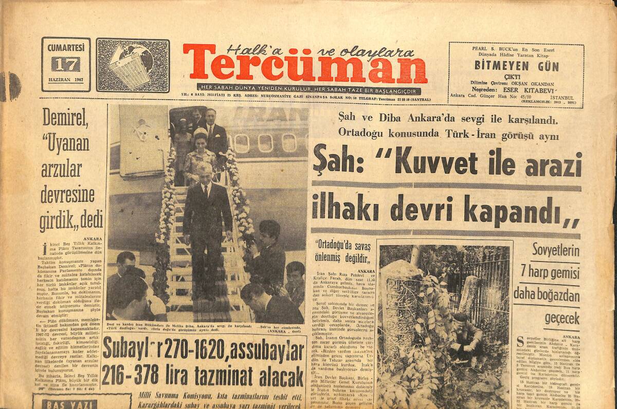 Tercüman Gazetesi 17 Haziran 1967 - Şah Ve Diba Ankara'da Sevgi İle Karşılandı - Şah: Kuvvet İle Arazi İlhakı Devri Kapandı GZ141381 - 1