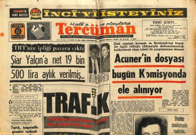 Tercüman Gazetesi 17 Haziran 1971 - TRTnin İpliği Pazara Çıktı - Acunerin Dosyası Bugün Komisyonda Ele Alınıyor GZ123504 - 1