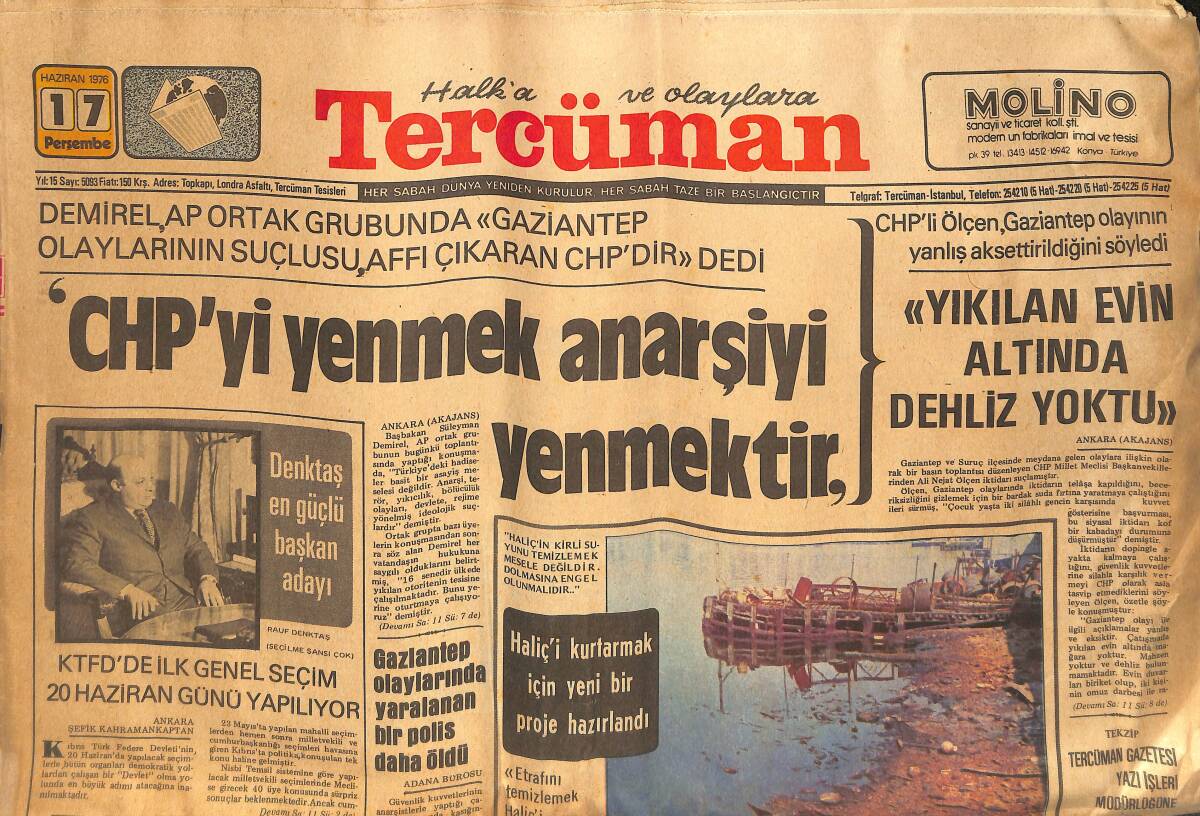 Tercüman Gazetesi 17 Haziran 1976 - CHP'yi Yenmek Anarşiyi Yenmektir - Yıkılan Evin Altında Dehliz Yoktu GZ133387 - 1