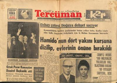 Tercüman Gazetesi 17 Mayıs 1967 - Hamidonun Dört Yakını Kurşuna Dizilip , Evlerinin Önüne Bırakıldı GZ114035 - 1