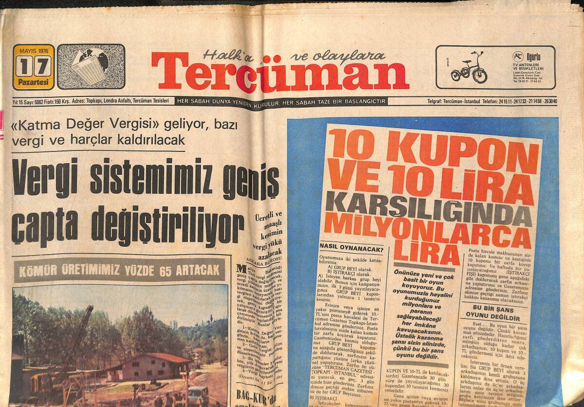 Tercüman Gazetesi 17 Mayıs 1976 - Balkanların Ve Ortadoğu'nun En Derin Ocağı Olacak - Vergi Sistemimiz Geniş Çapta Değiştiriliyor GZ134131 - 1
