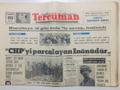Tercüman Gazetesi 17 Nisan 1967 - CHPyi Parçalayan İnönüdür GZ53401 - 1