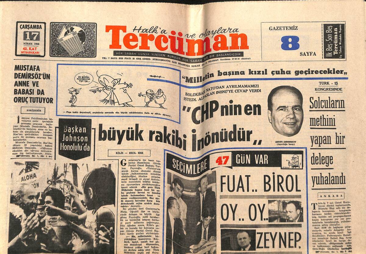 Tercüman Gazetesi 17 Nisan 1968 - 6 Ay İçinde Almanya'da 40 Türk İşçisi İntihar Etti - Papandreu İle Kanellopulos Göz Hapsindeler GZ143383 - 1