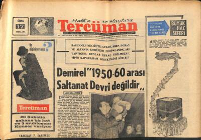 Tercüman Gazetesi 17 Şubat 1967 - Hüsamettin Tiyanşan Başkanlıktan Düşürüldü - Demirel 1950-60 Arası Saltanat Devri Değildir GZ123544 - 1