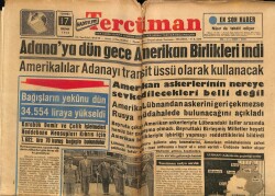 Tercüman Gazetesi 17 Temmuz 1958 - Amerikalılar Adanayı Transit Üssü Olarak Kullanacak GZ65857 - 1
