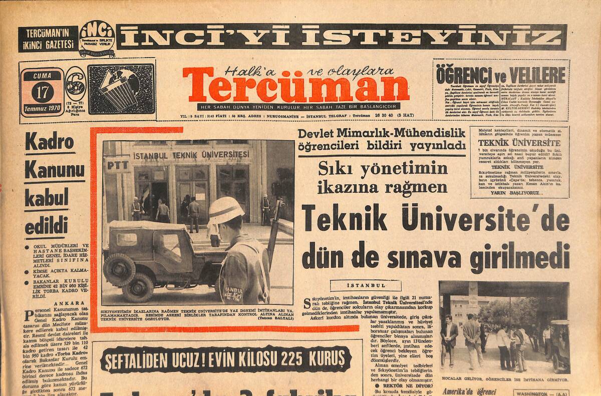 Tercüman Gazetesi 17 Temmuz 1970 - Teknik Üniversite'de Dün De Sınava Girilmedi - Fenerbahçe'yi Rumen TEASCA Çalıştıracak! GZ146098 - 1