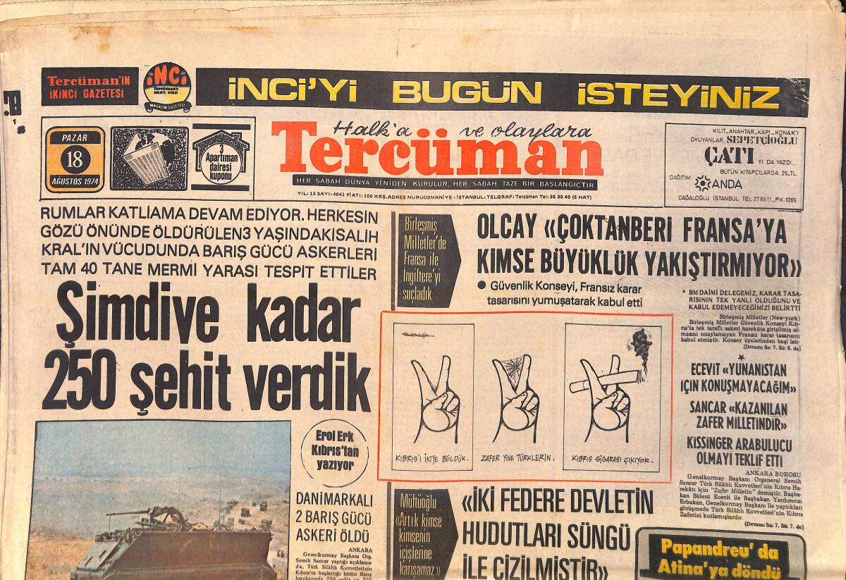 Tercüman Gazetesi 18 Ağustos 1974 - Kıbrıs'ta Son Durum Murat Çulcu Bildiriyor - Girne Limanı 80 Milyon Liraya Çıkar GZ156854 - 1