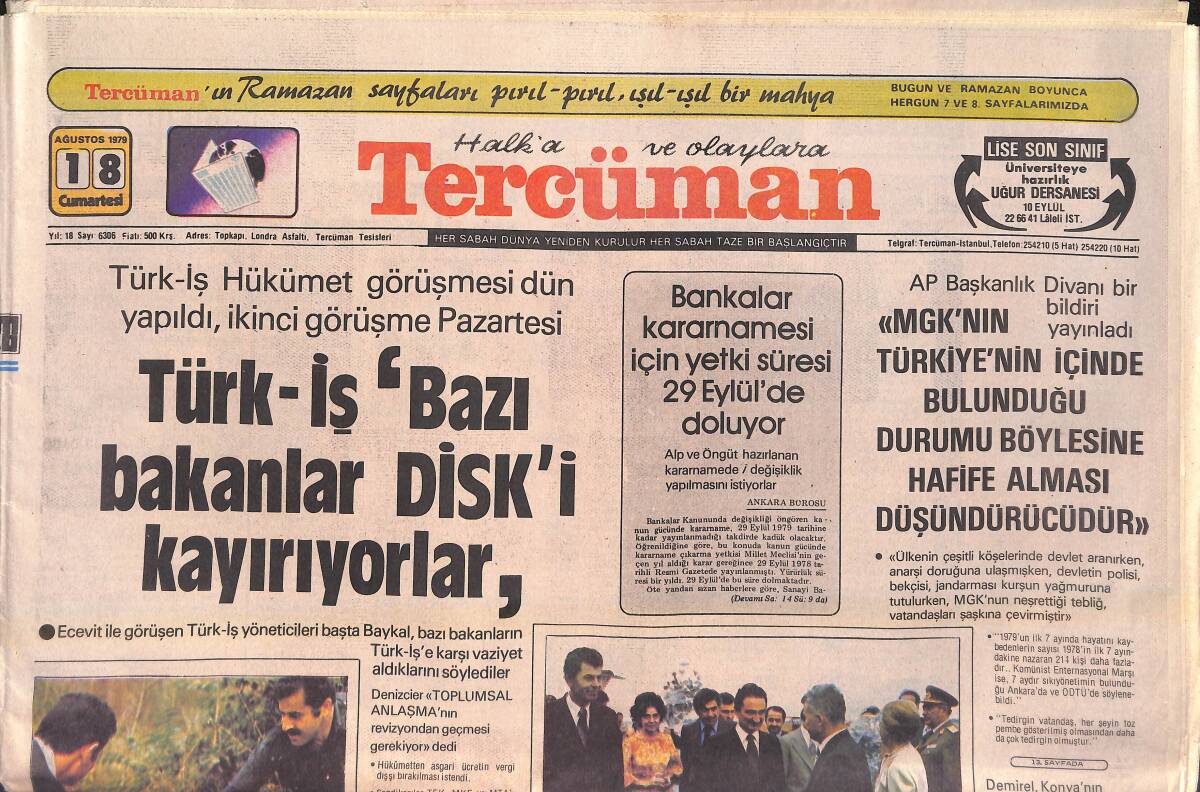 Tercüman Gazetesi 18 Ağustos 1979 - Ayhan Işık: Ayağımın Kırılması Mutlu Etmişti Beni - Romanya Devlet Başkanı Başbakan Ecevit İle Görüştü GZ157072 - 1