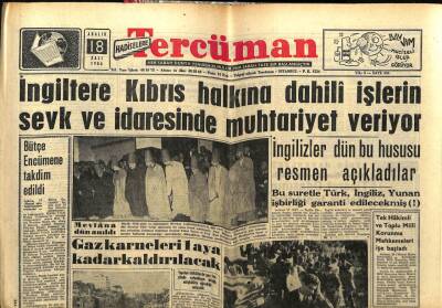 Tercüman Gazetesi 18 Aralık 1956 - İngiltere Kıbrıs Halkına Muhtariyet Veriyor GZ54731 - 1