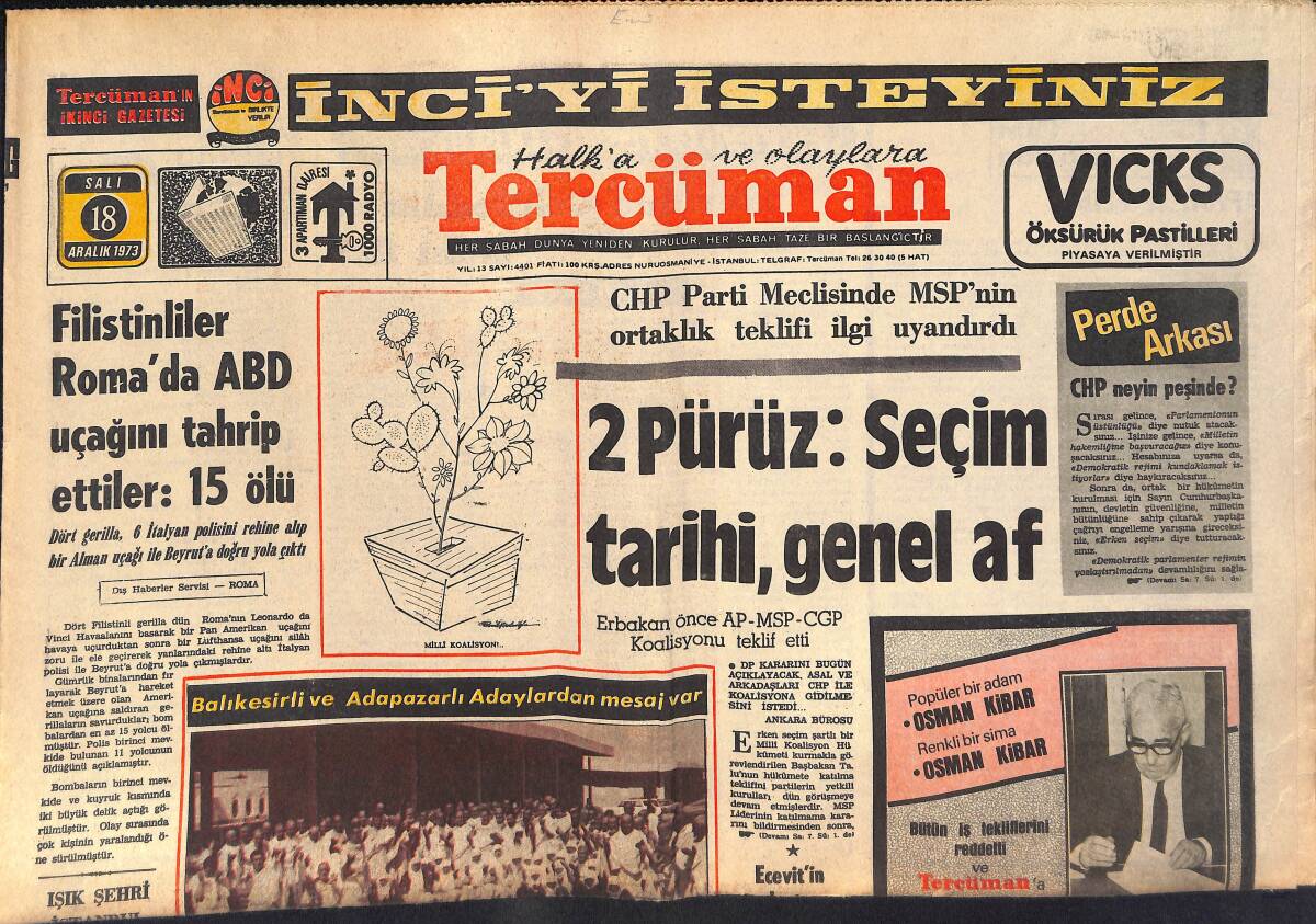Tercüman Gazetesi 18 Aralık 1973 - Filistinliler Roma'da ABD Uçağını Tahrip Ettiler: 15 Ölü - Dünya Kupasında Mini-Finalist Zaire'nin Başı Dertte! GZ145252 - 1