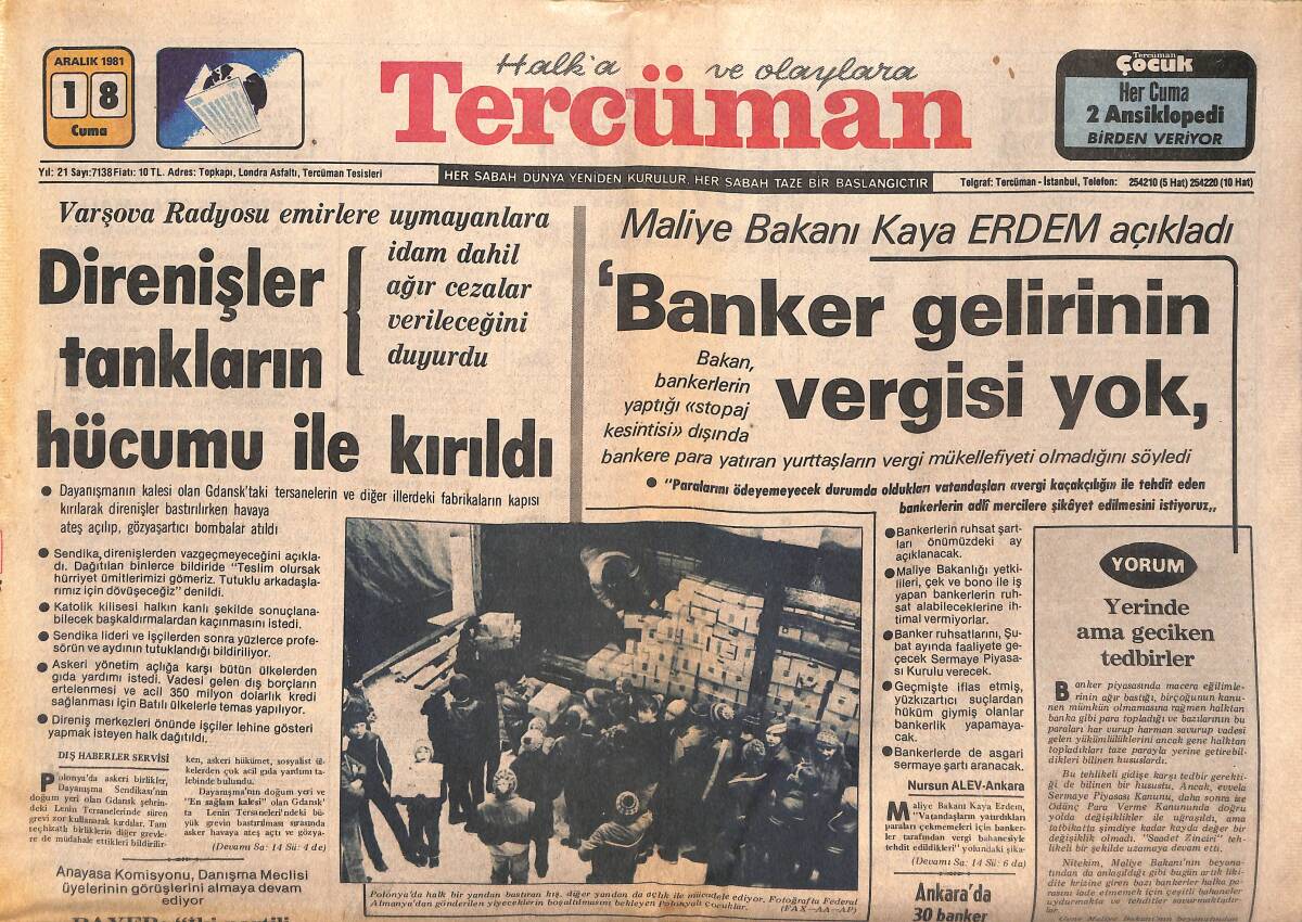 Tercüman Gazetesi 18 Aralık 1981 - Rahmi Koç : '' Türkiye Birçok Problemini Geride Bırakıp Şanslı Bir Noktaya Geldi '' GZ147276 - 1