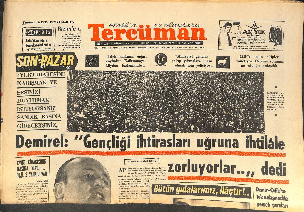 Tercüman Gazetesi 18 Ekim 1969 - Demirel: Gençliği İhtirasları Uğruna İhtilale Zorluyorlar Dedi - İki Astsubay Yanarak Öldü GZ144662 - 1