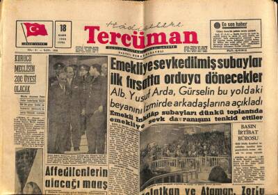 Tercüman Gazetesi 18 Kasım 1960 - Emekliye Sevk Edilmiş Subaylar İlk Fırsatta Orduya Dönecekler GZ67857 - 1