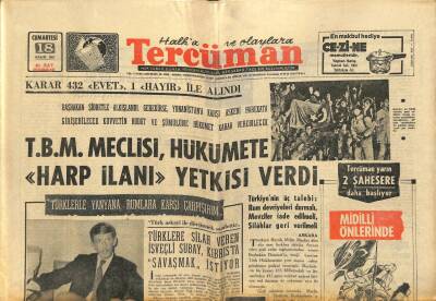 Tercüman Gazetesi 18 Kasım 1967 - T.B.M. Meclisi , Hükümete Harp İlanı Yetkisi Verdi GZ123425 - 1