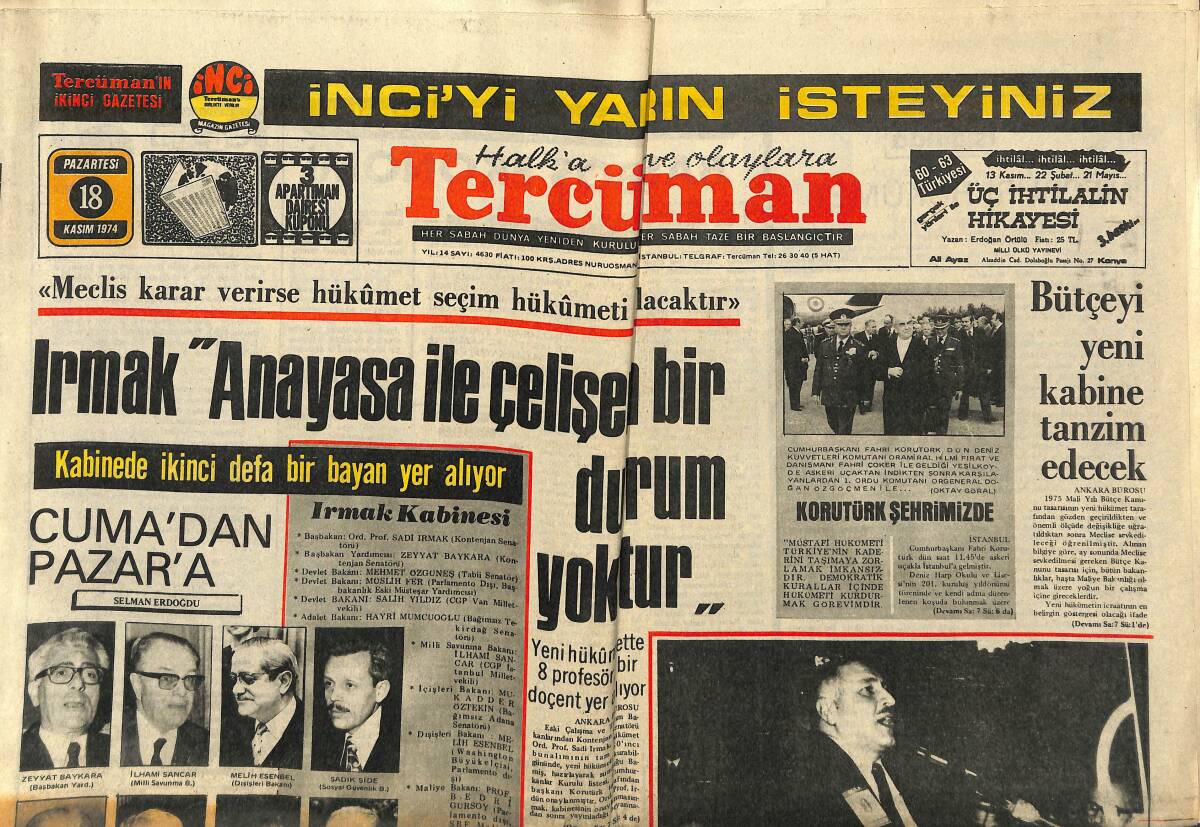 Tercüman Gazetesi 18 Kasım 1974 - Erbakan: Buhranı Yaratan Ecevit Yapayalnız Kaldı - Orta Doğu'da Hava Oldukça Gerginleşti GZ145906 - 1
