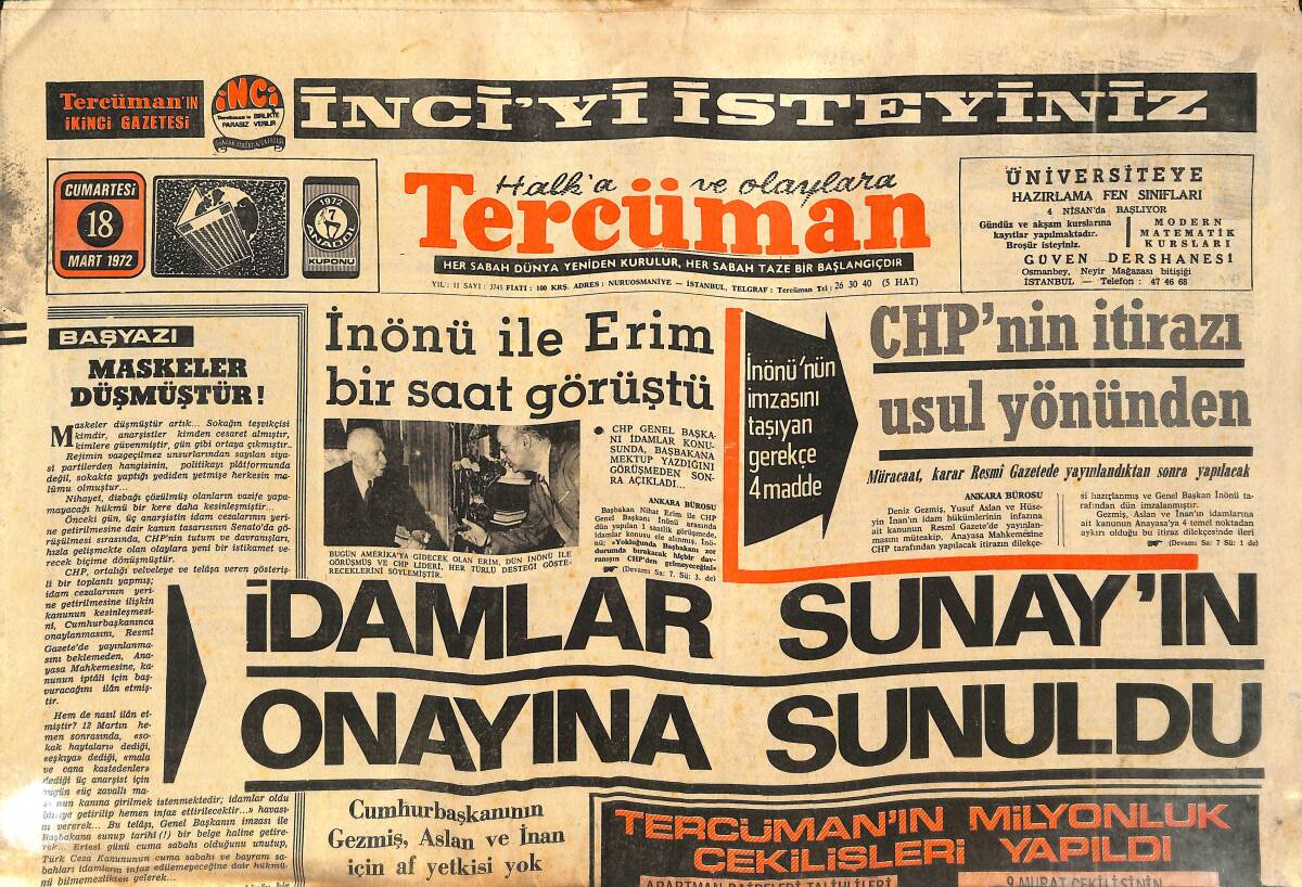 Tercüman Gazetesi 18 Mart 1972 - Cumhurbaşkanının Gezmiş,Aslan Ve İnan İçin Af Yetkisi Yok - Benzol İçin İlmi Kurul Toplandı GZ134104 - 1