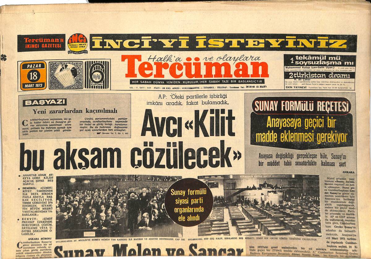 Tercüman Gazetesi 18 Mart 1973 - Çanakkale Destanını Yeniden Yaşıyoruz - İnönü: Sağlık Durumum Çok İyi GZ144897 - 1