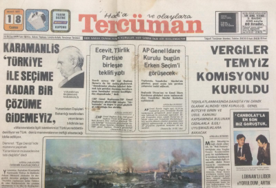 Tercüman Gazetesi 18 Mart 1977 - KaramanlisTürkiye İle Seçime Kadar Bir Çözüme Gidemeyiz - GZ12777 - 1