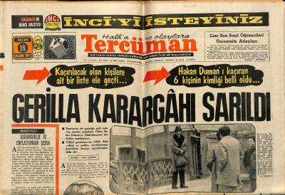 Tercüman Gazetesi 18 Nisan 1971 - Güney Doğuda Seller Felaket Halini Aldı - Gerilla Karargahı Sarıldı GZ123502 - 1