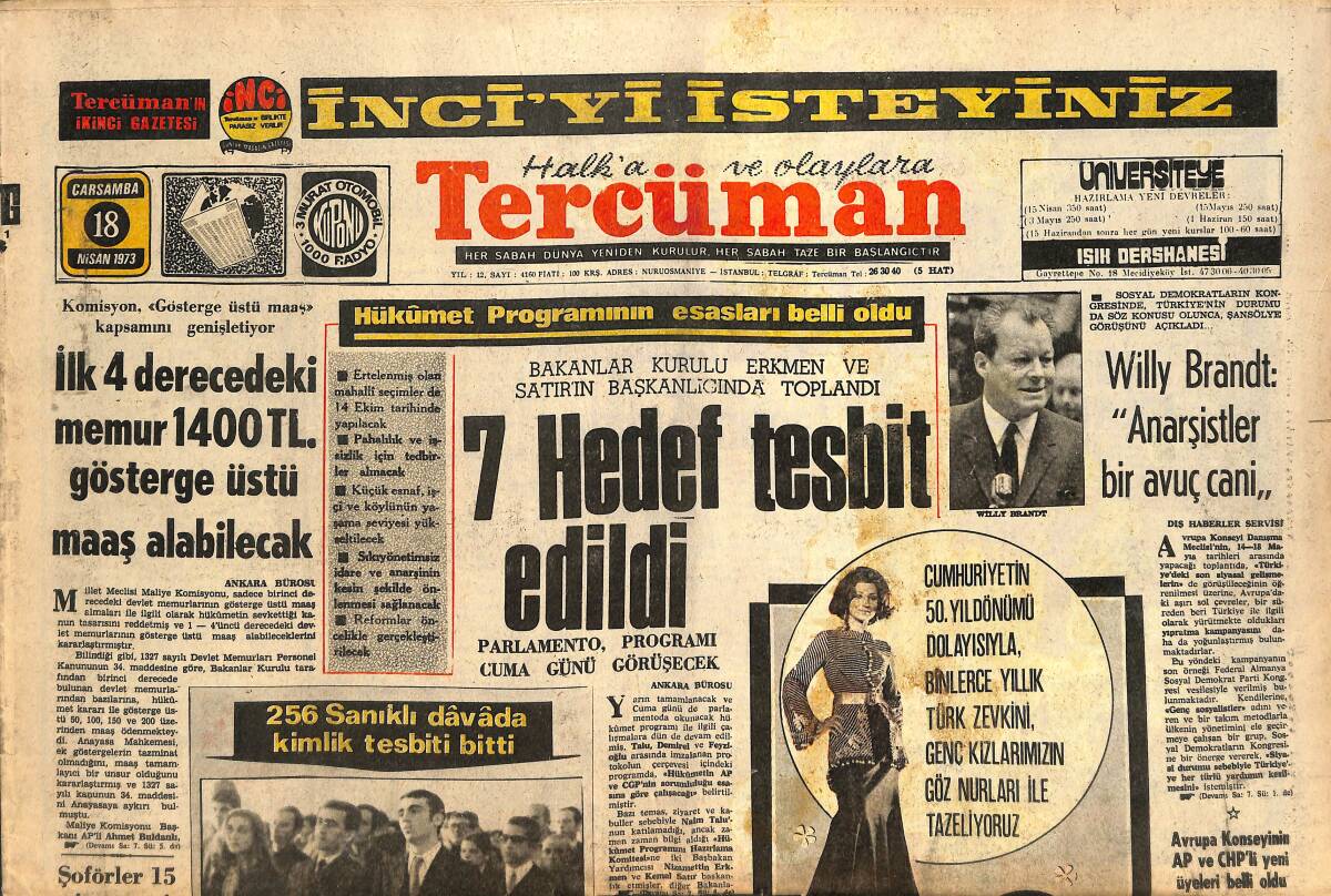 Tercüman Gazetesi 18 Nisan 1973 - 256 Sanıklı Davada Kimlik Tesbiti Bitti - Willy Brandt: Anarşistler Bir Avuç Cani! GZ145785 - 1