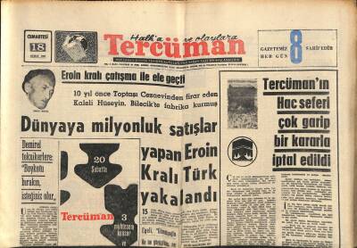 Tercüman Gazetesi 18 Şubat 1967 - Agopun Arkadaşı Turgut Işıkın 24 Yıl Hapsi İstendi - Dünyaya Milyonluk Satışlar Yapan Eroin Kralı Türk Yakalandı GZ123545 - 1