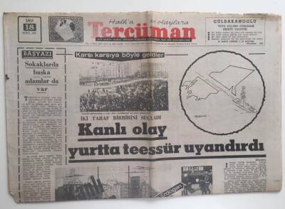 Tercüman Gazetesi 18 Şubat 1969 - Kanlı Olay Yurtta Teessür Uyandırdı GZ6347 - 1