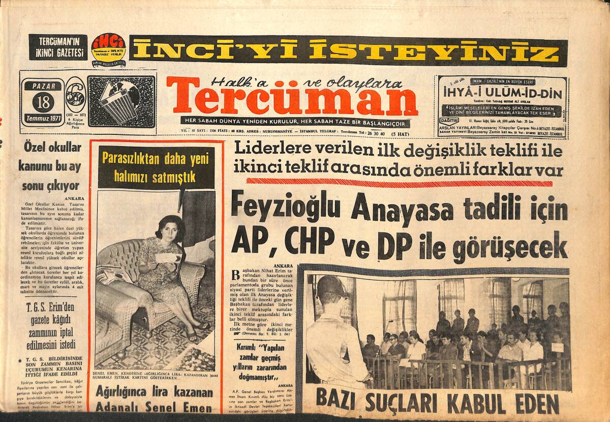 Tercüman Gazetesi 18 Temmuz 1971 - Pele Brezilya Formasını Son Defa Giyiyor - T.G.S. Erim'den Gazete Kâğıdı Zammının İptal Edilmesini İstedi GZ141550 - 1