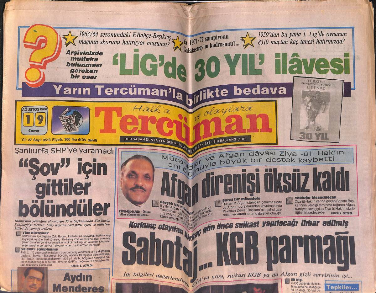 Tercüman Gazetesi 19 Ağustos 1988 - Öztekin, Tanju'nun Yanına Gelerek Seneye Sarıyer'desin Dedi - Sezen Aksu'ya Bir Haller Olmuş GZ153422 - 1