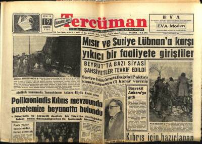 Tercüman Gazetesi 19 Aralık 1956 - Mısır Ve Suriye Lübnana Karşı Yıkıcı Faaliyete Girişti GZ54730 - 1