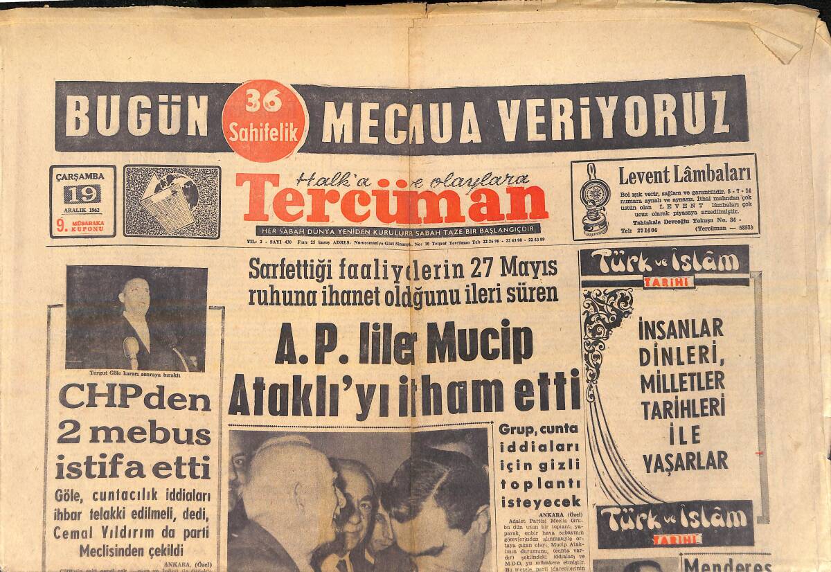 Tercüman Gazetesi 19 Aralık 1962 - Galatasaray Milan Maçının Tarihleri Belli Oldu - CHP'den İki Mebus İstifa Etti GZ156872 - 1